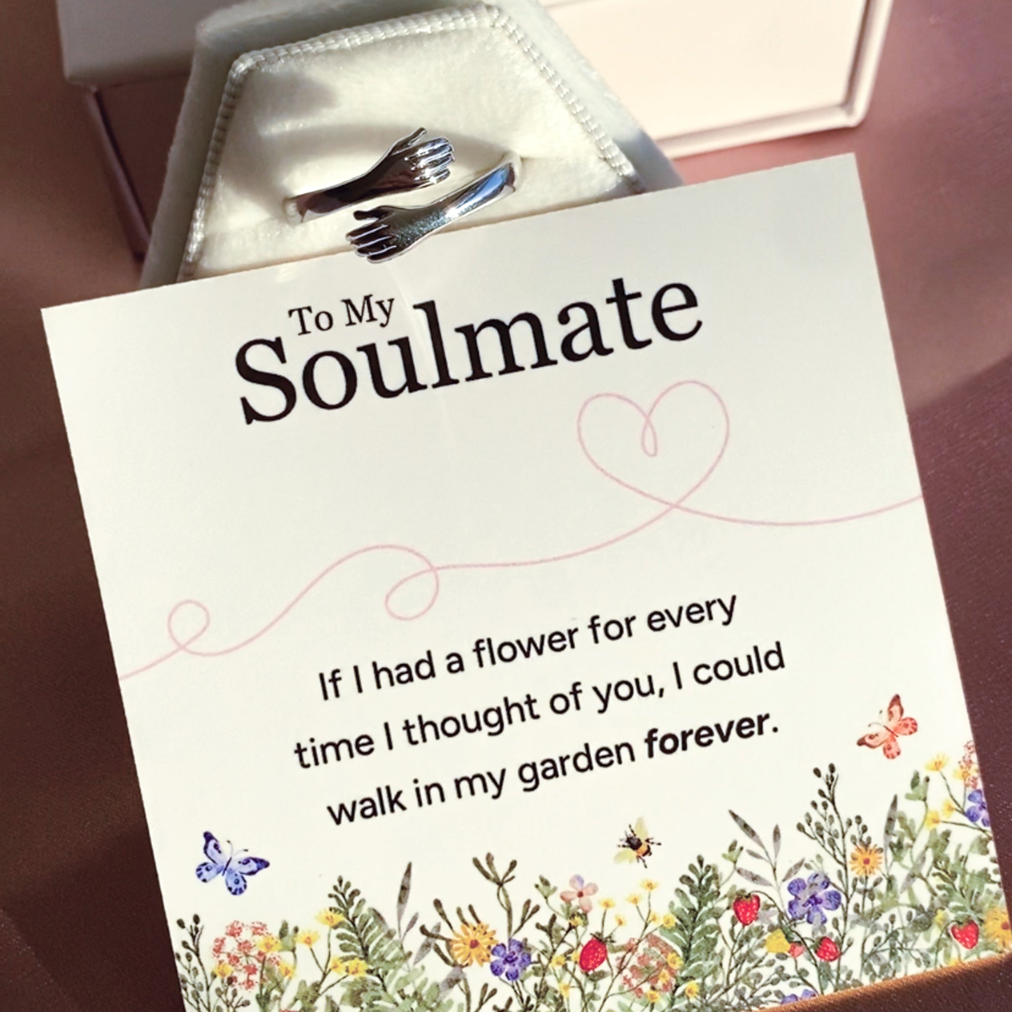 To My Soulmate - Flowers - Hug Ring - Sterling Silver